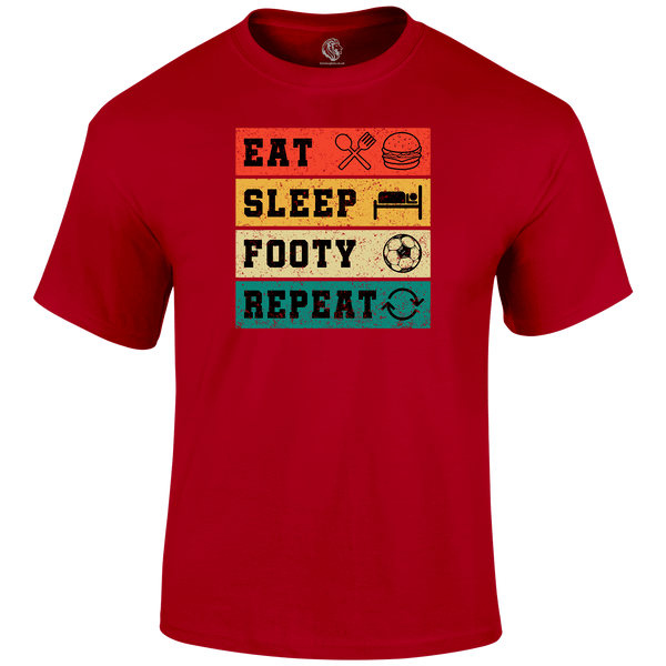 Eat Sleep Footy Repeat T Shirt