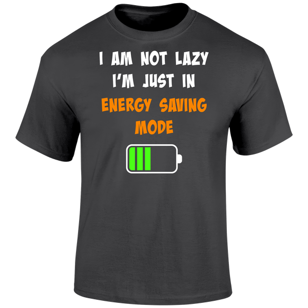 Energy Saving Mode T Shirt