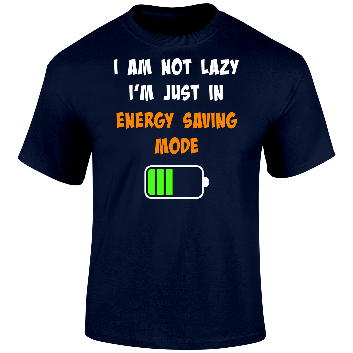 Energy Saving Mode T Shirt
