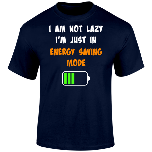 Energy Saving Mode T Shirt