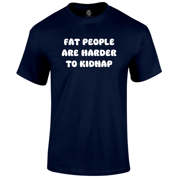Fat People T Shirt