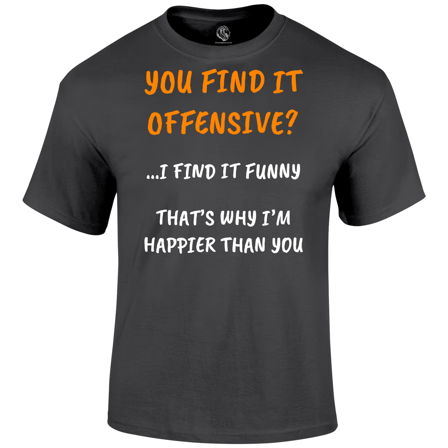 Find It Offensive T Shirt