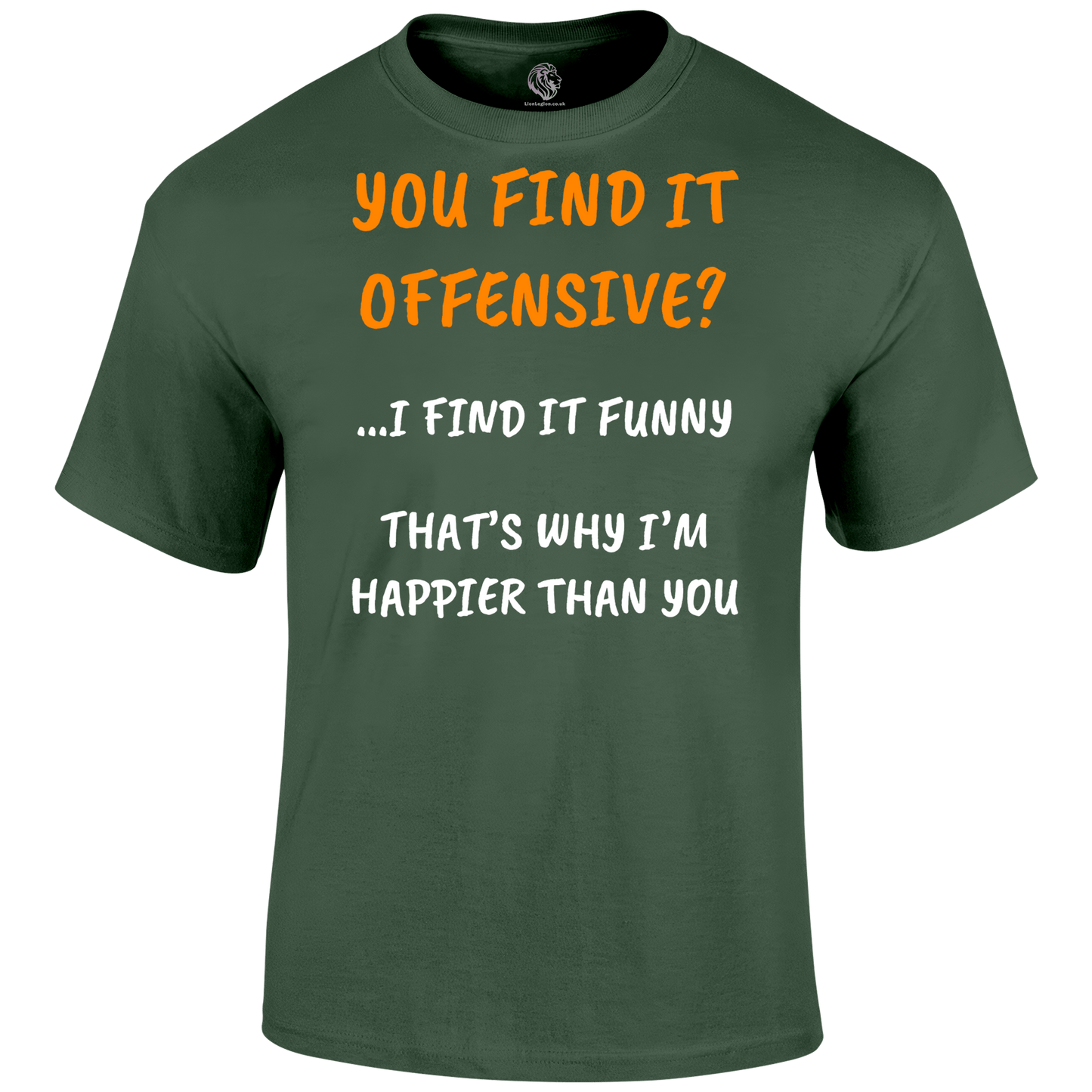 Find It Offensive T Shirt
