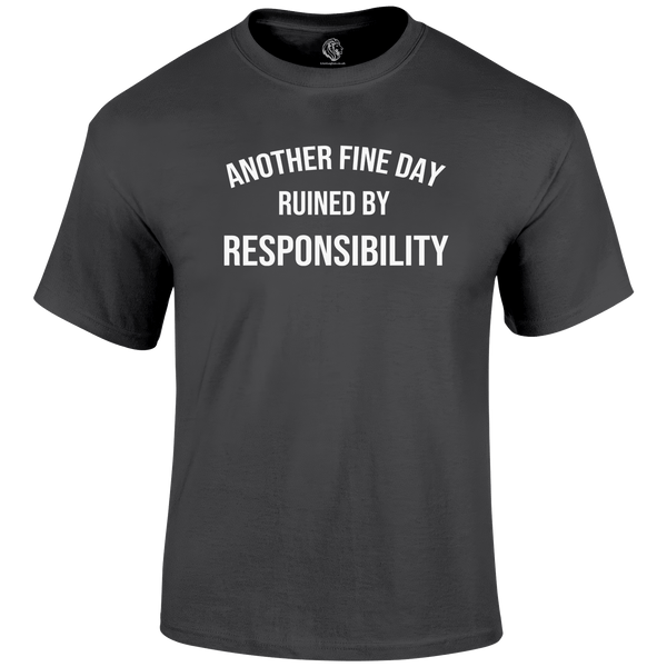 Fine Day T Shirt