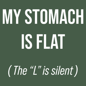 Flat Stomach T Shirt