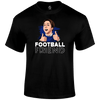 Football Friend T Shirt