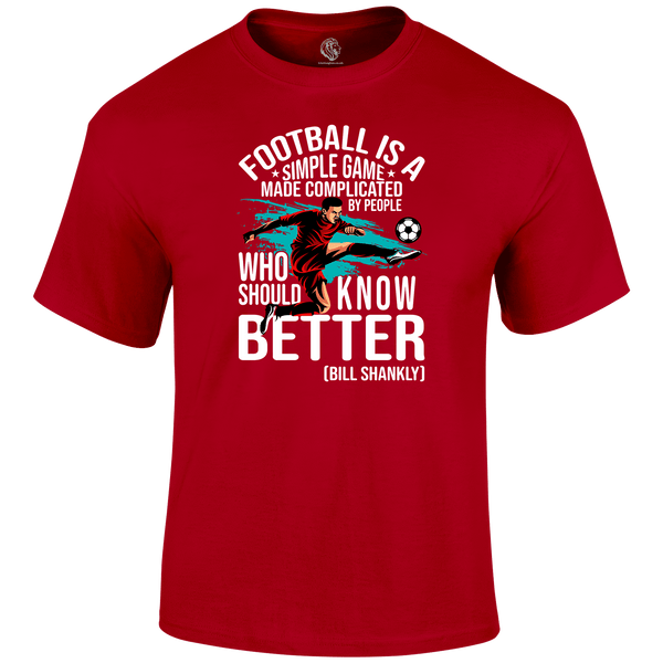 Football Is A Simple Game T Shirt