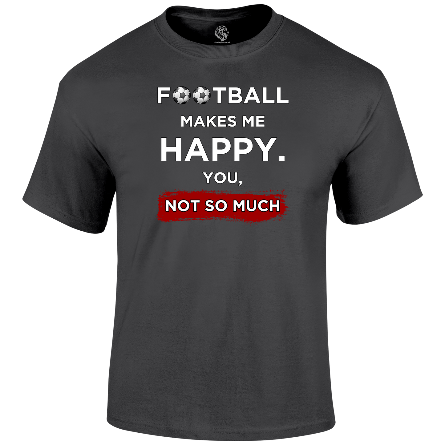Football Makes Me Happy T Shirt