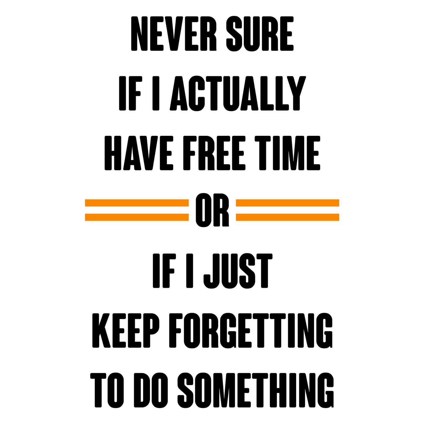 Free Time T Shirt
