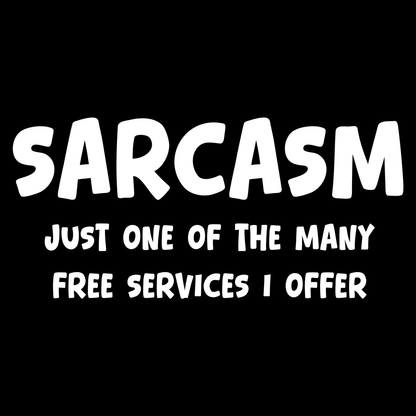 Free Services Funny T Shirt by Lion Legion 