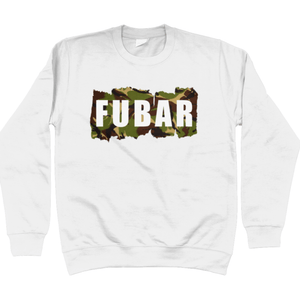 FUBAR Unisex Sweatshirt