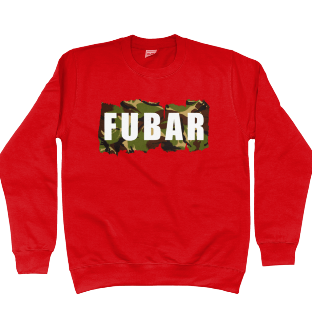 FUBAR Unisex Sweatshirt