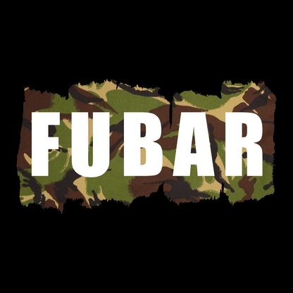 FUBAR T Shirt