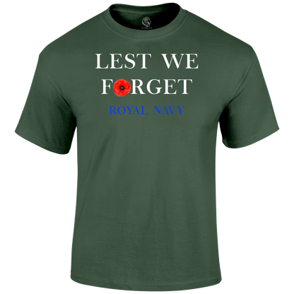 Royal Navy Lest We Forget T Shirt