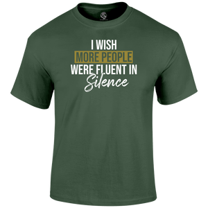 Fluent In Silence Funny T Shirt