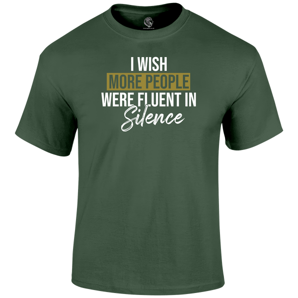 Fluent In Silence Funny T Shirt by Lion Legion 