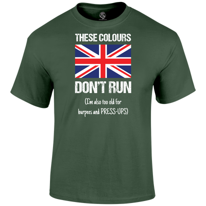These Colours Don't Run
