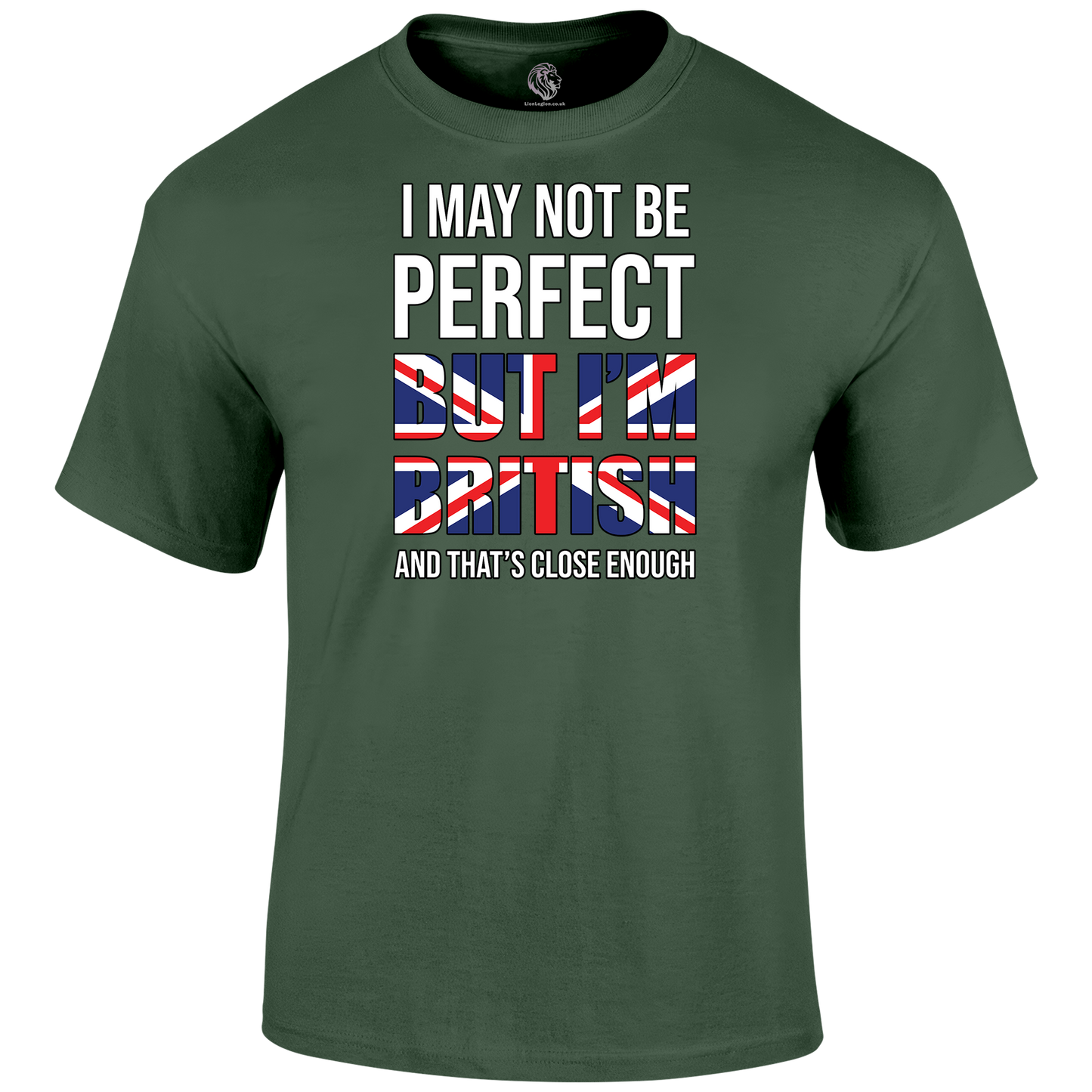 I May Not Be Perfect T Shirt