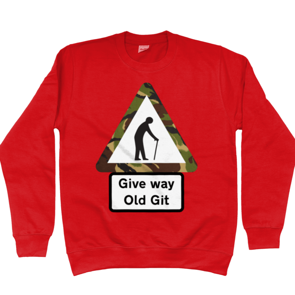 Give Way Old Git Sweatshirt