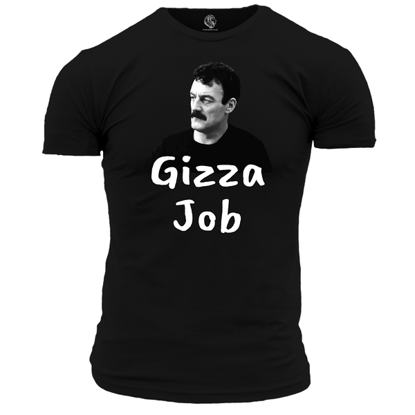 Funny T Shirt Gizza Job Tee