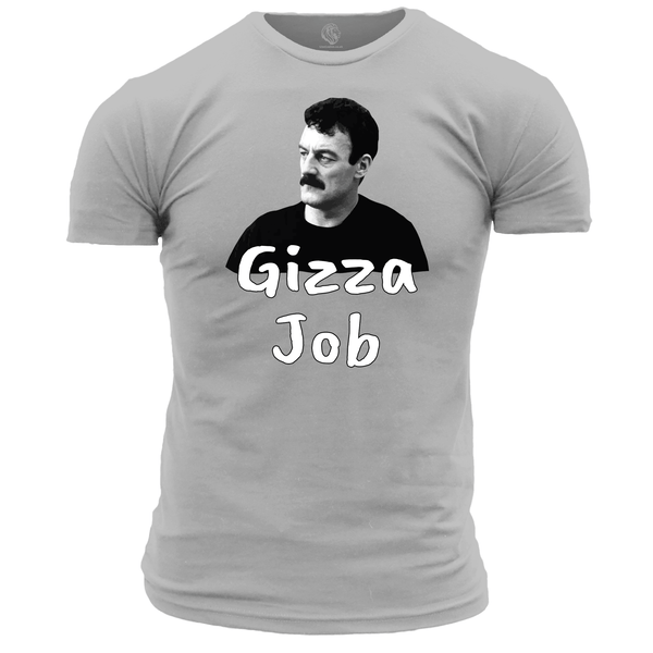 Gizza Job T Shirt