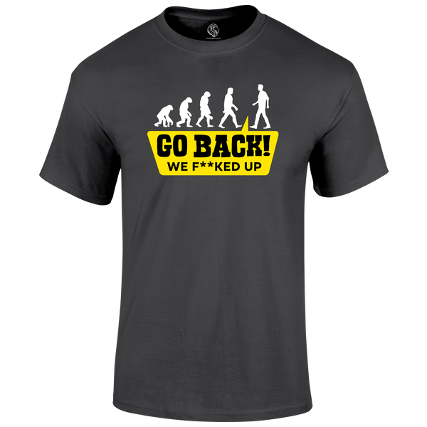 Go Back T Shirt
