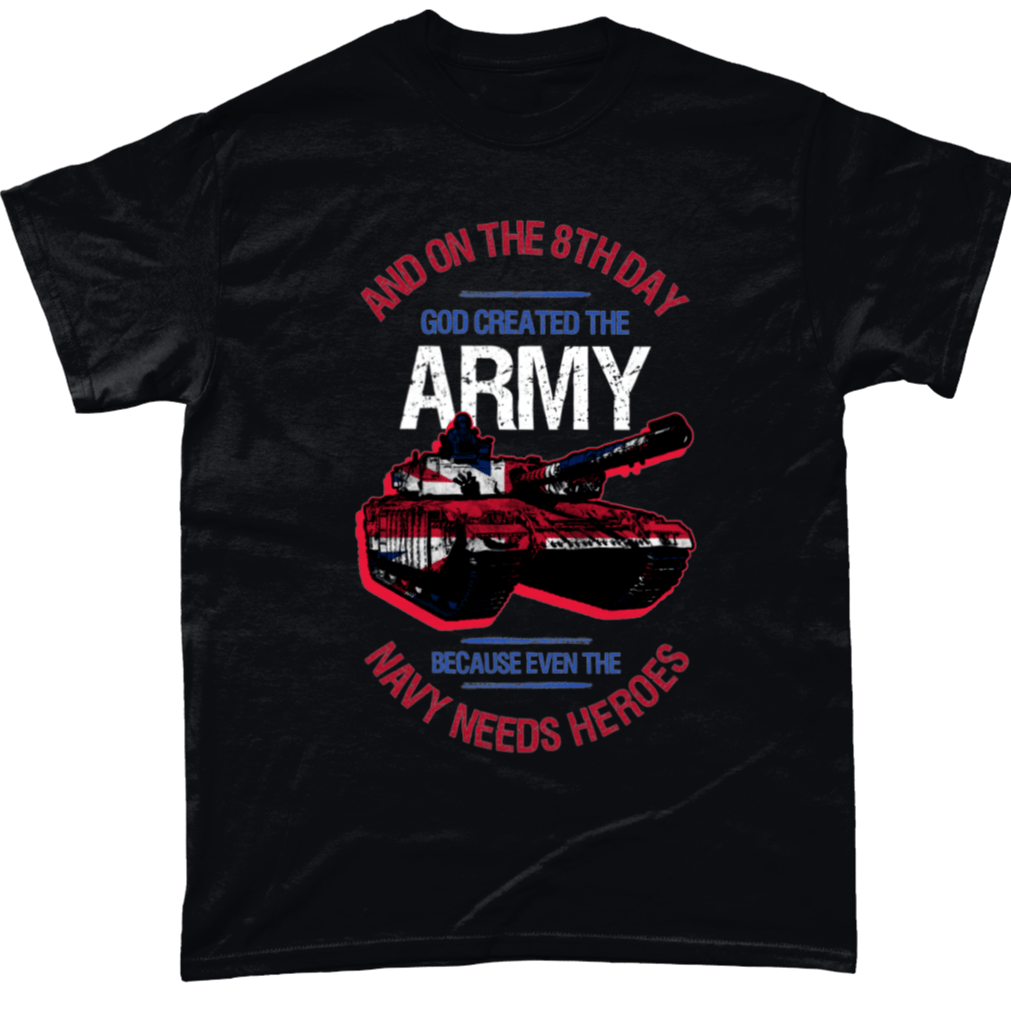 God Created The Army T Shirt