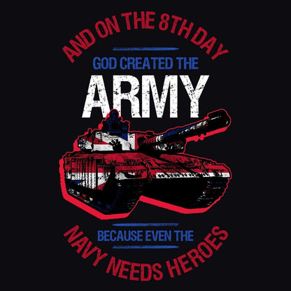 God Created The Army Unisex T Shirt