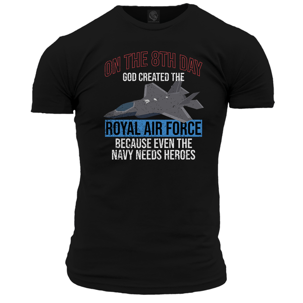 God Created the RAF, Navy Heroes T Shirt