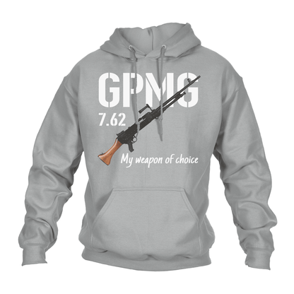GPMG, My Weapon Of Choice Hoodie