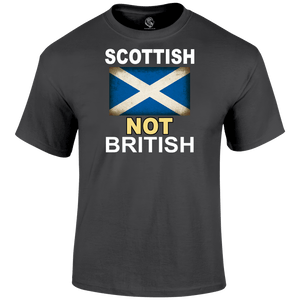 Scottish Not British T Shirt