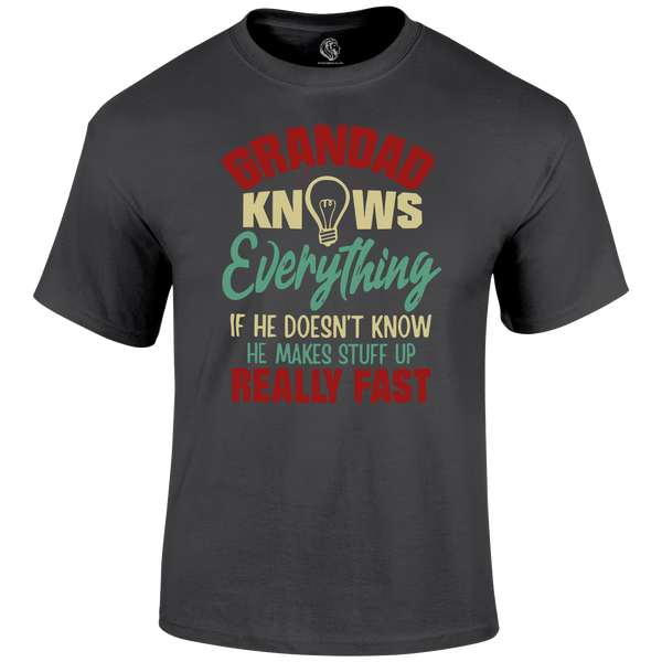 Grandad Knows T Shirt