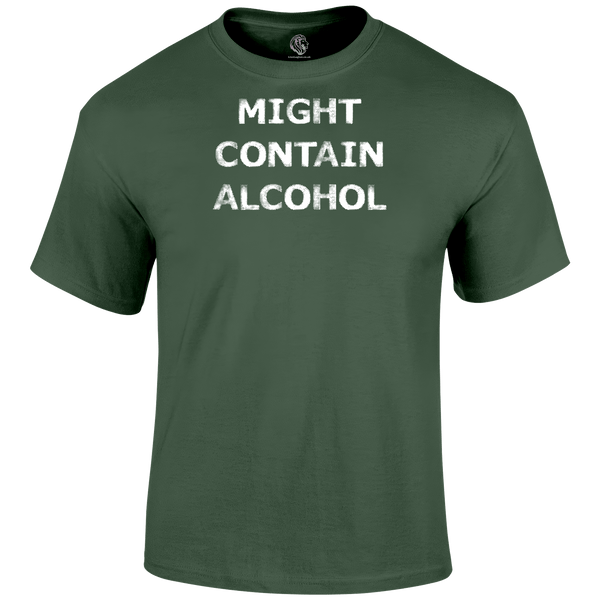 Might Contain Alcohol T Shirt by Lion Legion 
