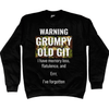 Veteran Sweatshirt Grumpy Old Git Sweatshirt
