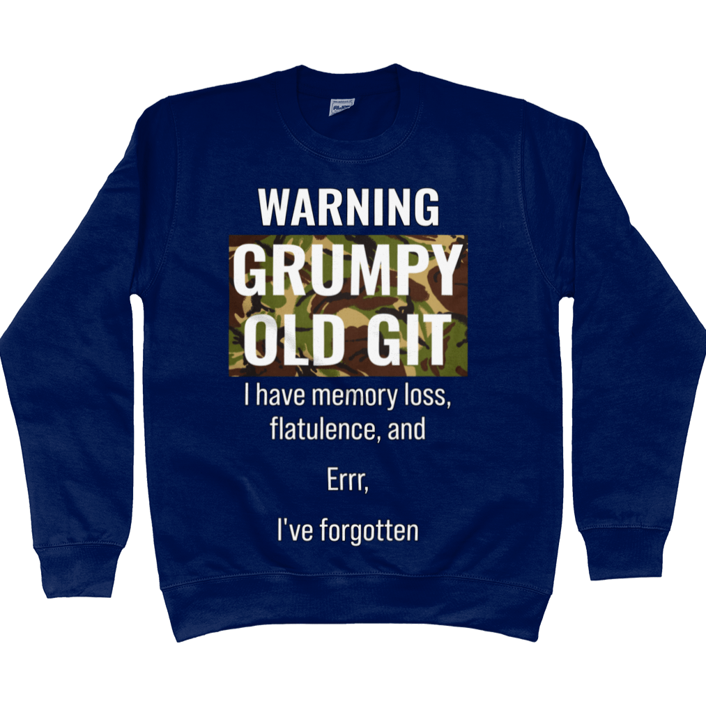 Grumpy Old Git Sweatshirt