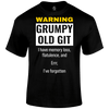 Grumpy Old Git T Shirt