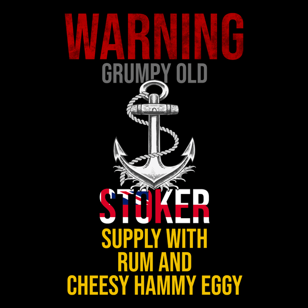 Veteran T Shirt Grumpy Old Stoker, Give Cheesy, Hammy, Eggy Unisex T Shirt