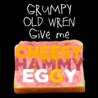 Grumpy Old Wren T Shirt