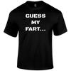 Guess My Fart T Shirt