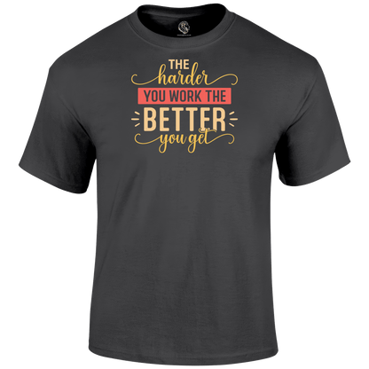 Hard Work Funny T Shirt