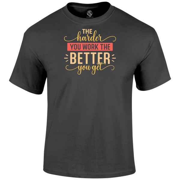 Hard Work Funny T Shirt