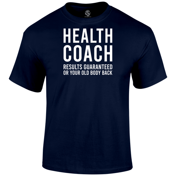 Health Coach T Shirt