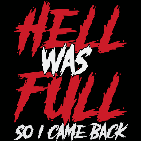 Funny T Shirt Hell Full