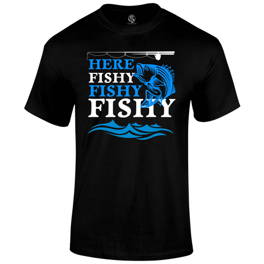 Here fishy fishy T Shirt