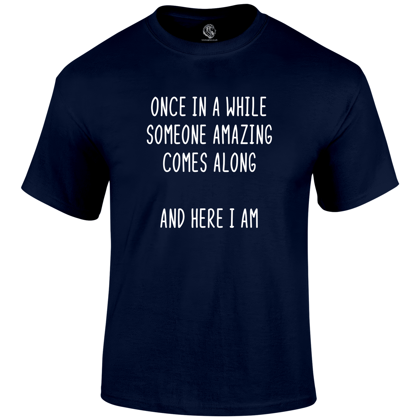 Here I Am T Shirt