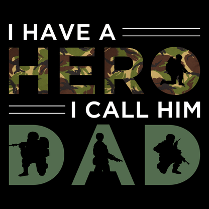 Hero Called Dad T Shirt