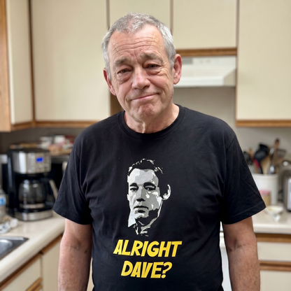 Alright Dave T Shirt