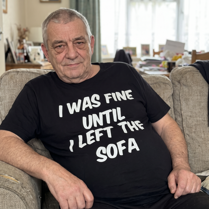 I Was Fine T Shirt