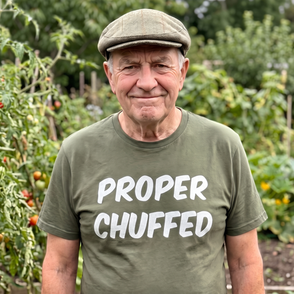Proper Chuffed T Shirt