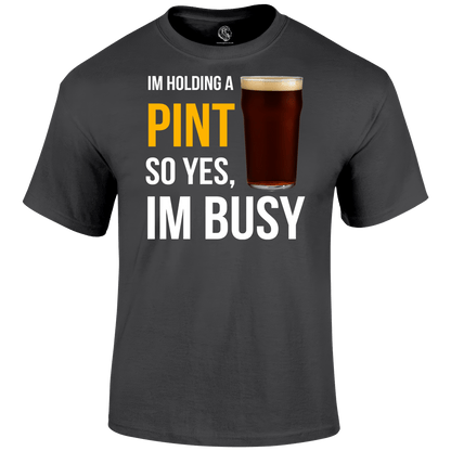Funny T Shirt Holding A Pint